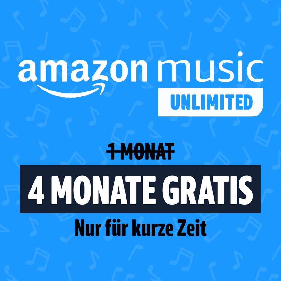 4 Gratis-Monate Amazon Music Unlimited