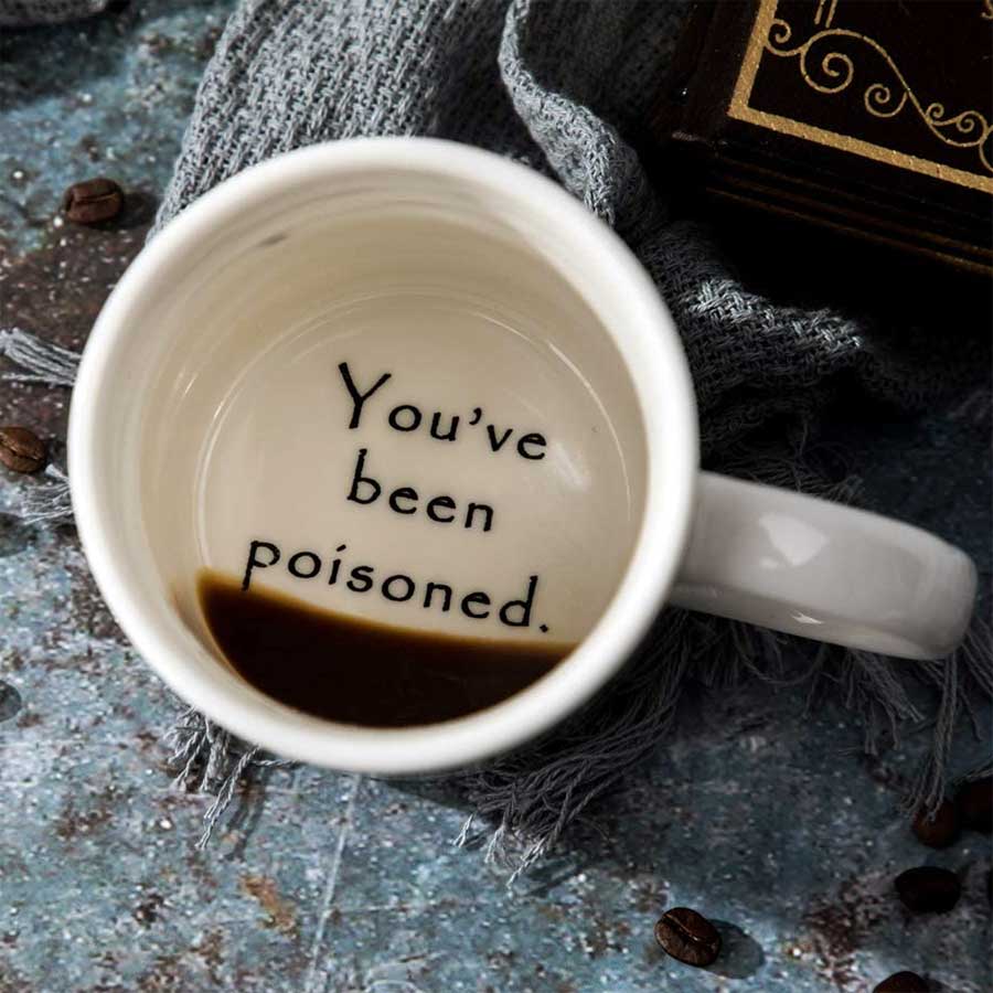 „Du wurdest vergiftet“-Tasse