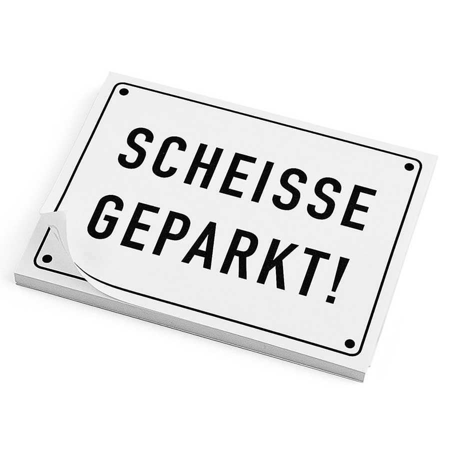 „Scheiße geparkt!“-Haftnotizen