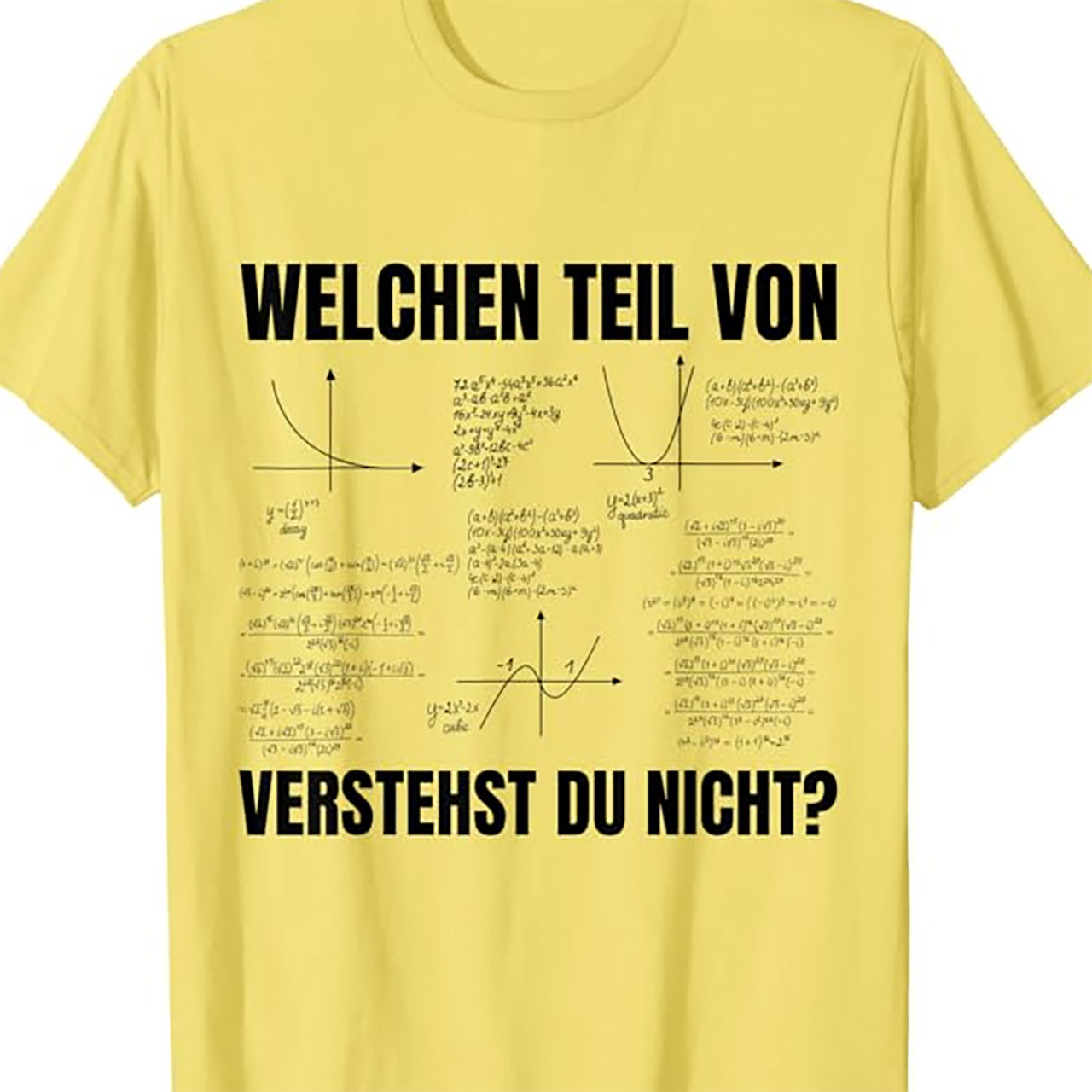 „Welchen Teil von…“-Shirt