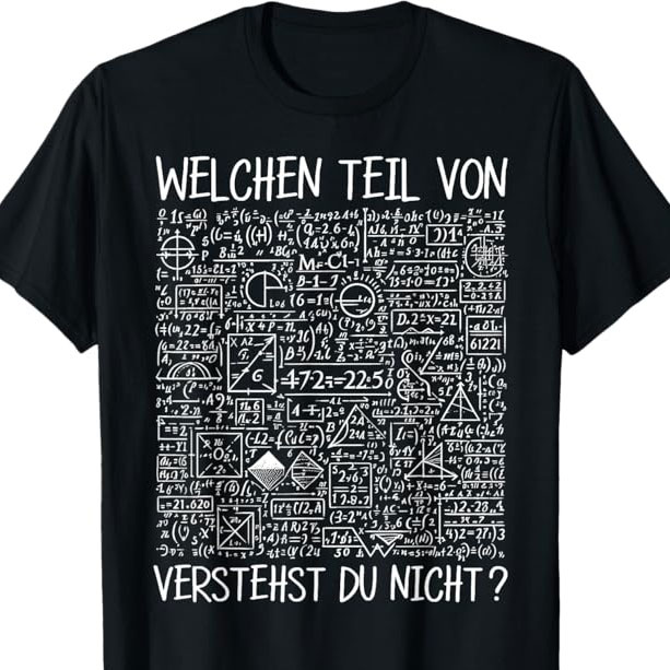 Shirt: „Welchen Teil von…“